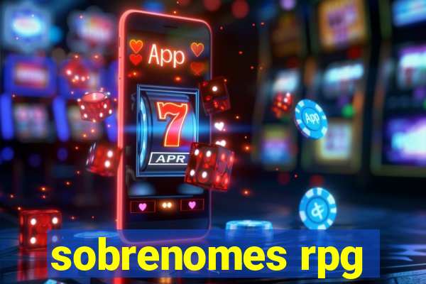 sobrenomes rpg